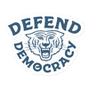 Defend Democracy Sticker