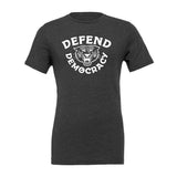 Defend Democracy Donation T-Shirt