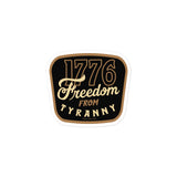 Freedom From Tyranny Sticker