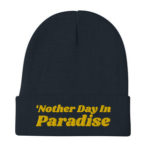 Nother Day In Paradise Beanie