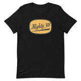 CUSTOM Mighty 30 Unisex T-Shirt