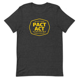 Go Get Your PACT Act Screening Unisex T-Shirt