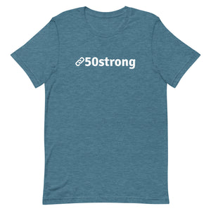 50strong Unisex T-Shirt