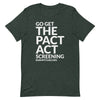 Get The PACT Act Screening Unisex T-Shirt