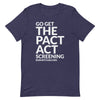 Get The PACT Act Screening Unisex T-Shirt