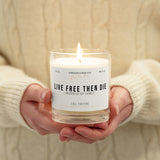 Live Free Then Die Soy Candle