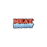 Meat Shower Sticker