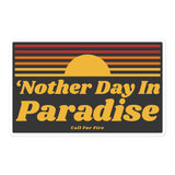 Nother Day In Paradise Sticker