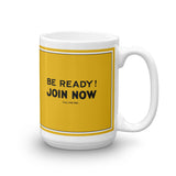 Be Ready! Mug