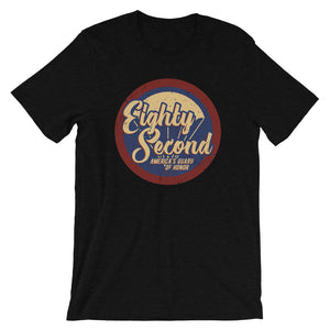 Eighty Second Unisex T-Shirt