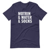 Motrin & Water & Socks Unisex T-Shirt