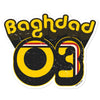 Baghdad '03 Sticker