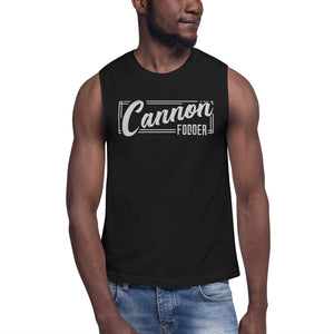 Cannon Fodder Muscle Shirt