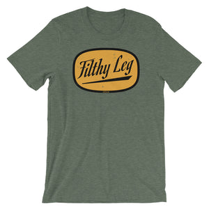Filthy Leg T-Shirt