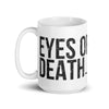 Eyes of Death Mug